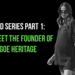 Meet the founder of LÉGOE Heritage