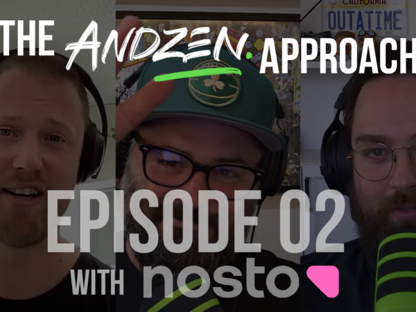 The Andzen Approach – Ep 02: Pär From Nosto